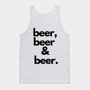 Beer Beer And Beer Tank Top